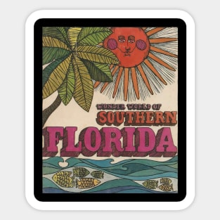 Sunny wonder Florida t-shirts, bags, hats, mugs, hoodie, sticker Sticker